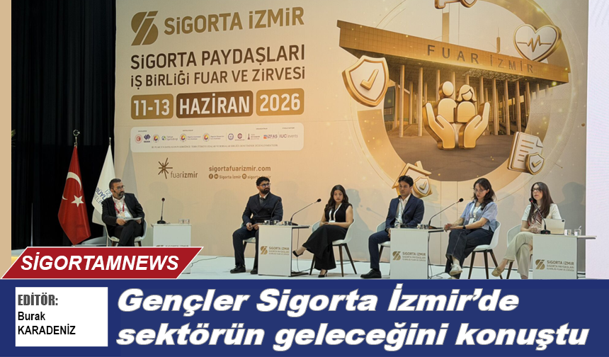 Gençler Sigorta İzmir’de sektörün geleceğini konuştu