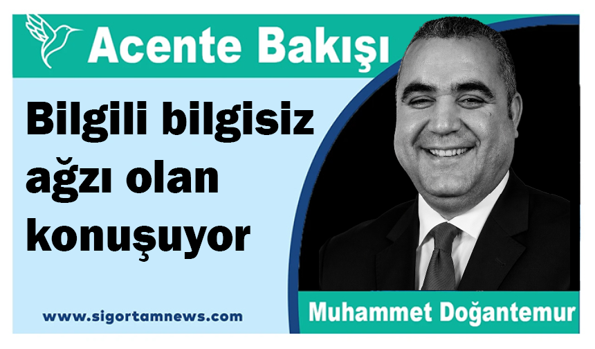 Bilgili bilgisiz ağzı olan konuşuyor
