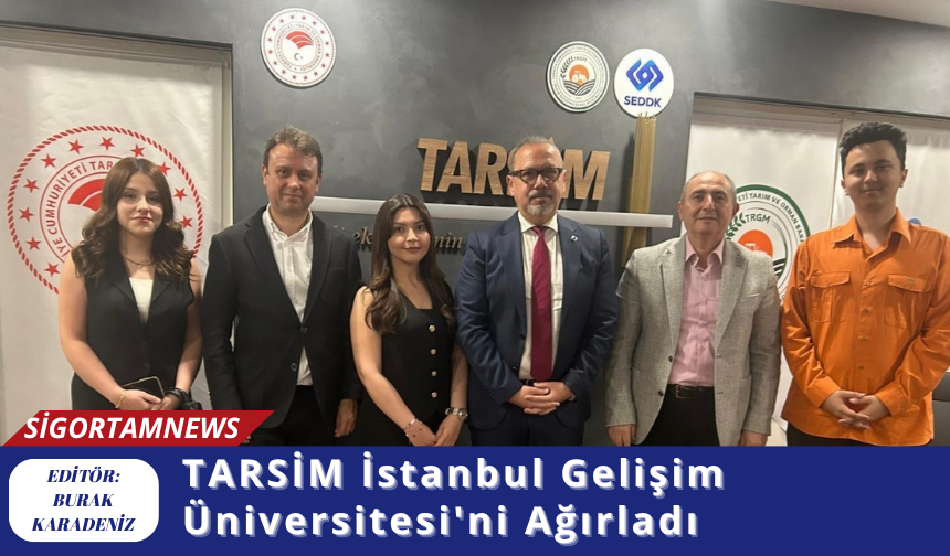 TARSİM İstanbul Gelişim Üniversitesi'ni Ağırladı