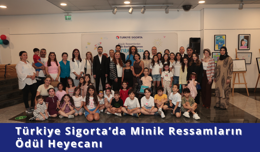 Türkiye Sigorta’da Minik Ressamların Ödül Heyecanı