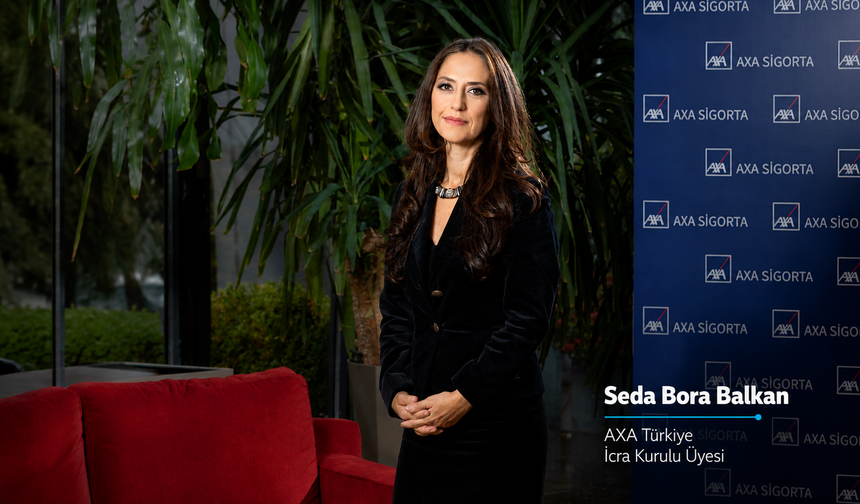 AXA Türkiye'den Afrika Açılımı: Lider Seda Bora Arkan oldu