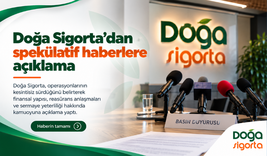 Doğa Sigorta’dan spekülatif haberlere açıklama