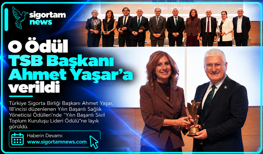 O Ödül TSB Başkanı Ahmet Yaşar'a verildi