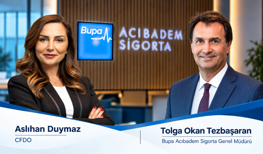 Bupa Türkiye’de üst yönetimde yeni görevlendirmeler