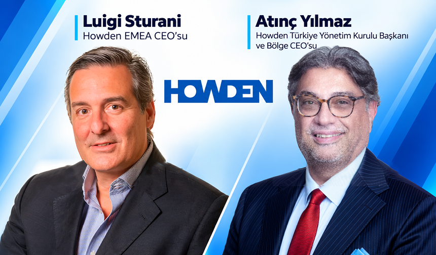 Howden küresel büyüme stratejisinde Türkiye'nin rolünü güçlendiriyor