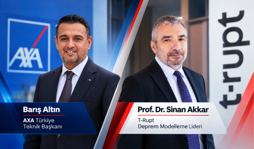 AXA Türkiye deprem risklerini T-Rupt ile modelleyecek