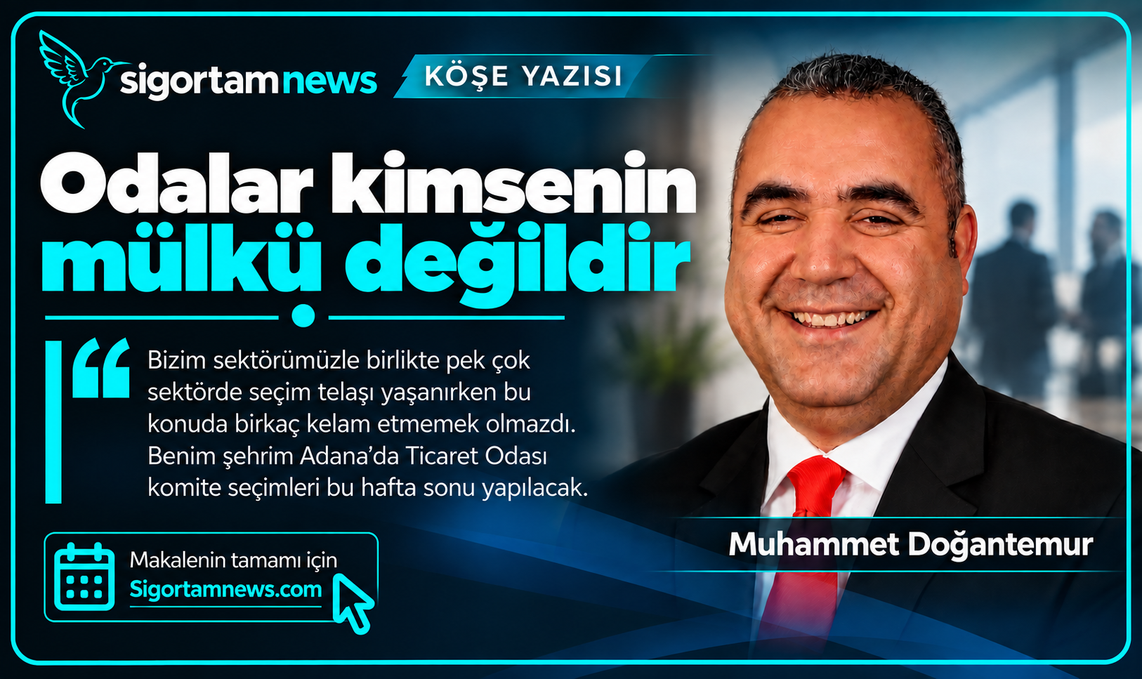 Seçimlere dikkat: Odalar kimsenin mülkü değildir